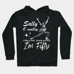 Sally O'malley Retro Vintage I'm Fifty Hoodie